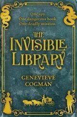 kniha The Invisible Library, TOR 2015