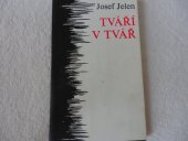 kniha Tváří v tvář, Růže 1976