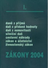 kniha Zákony I/2004 sborník úplných znění zákonů daňových, účetních a souvisejících k 1.1.2004, Poradce 2004