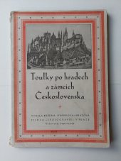 kniha Toulky po hradech a zámcích Československa, s.n. 1926