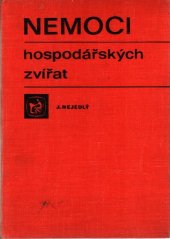 kniha Nemoci hospodářských zvířat Učebnice pro stř. zeměd. techn. školy oboru veterinářství, SZN 1973