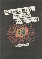 kniha Fluorescenčné metódy v šlachtení, Príroda 1990