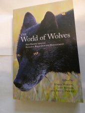 kniha The World of Wolves New Perspectives on Ecology, Behaviour and Management, University of Calgary Press 2011