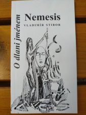 kniha O dlani jménem Nemesis, s.n. 2003