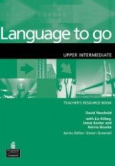 kniha Language to go Upper Intermediate - Teacher´s Resource Book, Longman 2002