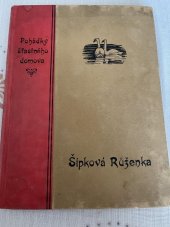 kniha Šípková Růženka a jiné pohádky, Šolc a Šimáček 1922