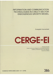 kniha Information and Communication Technologies in a multi-sector Endogenous Growth Model, CERGE-EI 2009