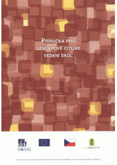 kniha Příručka pro genderově citlivé vedení škol, Otevřená společnost 2007