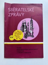 kniha Sběratelské zprávy 69, Česká numismatická společnost - pobočka v Hradci Králové 1992