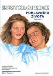 kniha Encyklopedie pohlavního života Dospívající, Slovart 1995