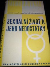 kniha Sexuální život a jeho nedostatky, Josef Svoboda 1939