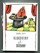 kniha Klukoviny a tátoviny, Středočeské nakladatelství a knihkupectví 1980