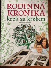 kniha Rodinná kronika krok za krokem , CPress 2017