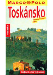 kniha Toskánsko Doporučené tipy, Mairs Geographischer Verlag 2002