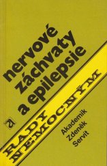 kniha Nervové záchvaty a epilepsie, Avicenum 1970