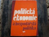 kniha Politická ekonomie a hospodářská politika pro 4. ročník středních ekonomických škol, SPN 1978