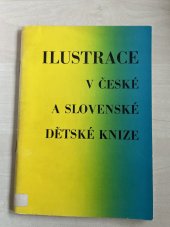 kniha Ilustrace v české a slovenské knize, Společnost přátel knihy pro mládež, čs. sekce IBBY [International Board on Books for Young People] 1979