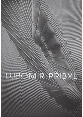 kniha Lubomír Přibyl grafika, objekty : Galerie moderního umění v Hradci Králové, 3. března - 29. května 2011, GMU 2011