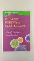 kniha Průvodce rodinnými konstelacemi s novými podpůrnými metodami,  K4K Publishing 2019