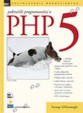 kniha Pokročilé programování v PHP 5, Zoner Press 2004