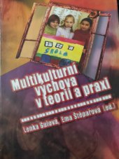 kniha Multikulturní výchova v teorii a praxi, Katedra sociální pedagogiky Pedagogické fakulty MU 2004