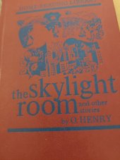 kniha The Skylight room and other stories, Higher school 1972