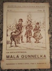 kniha Malá Gunnelka Obrázek z Laponska, V. Horák a spol. 1934
