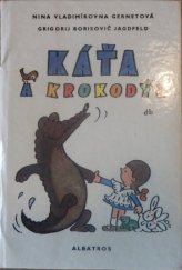 kniha Káťa a krokodýl pro malé čtenáře, Albatros 1971