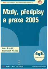 kniha Mzdy, předpisy a praxe 2005, Anag 2005