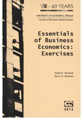 kniha Essentials of business economics exercises, Oeconomica 2013