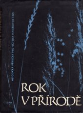 kniha Rok v přírodě Metodická příruč. pro učitelky mateřských škol, SPN 1963