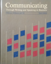 kniha Communicating Through Writing and Speaking in Business, Irwin Professional Publishing 1986