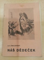 kniha Náš dědeček povídky, Státní nakladatelství 1945