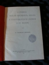 kniha O poměru předlohy Hartmannova Gregoria k starofrancouzským legendám o sv. Řehoři, Česká akademie císaře Františka Josefa pro vědy, slovesnost a umění 1905