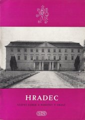 kniha Hradec Slezské kulturní středisko, státní zámek a památky v okolí, Sportovní a turistické nakladatelství 1962