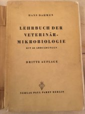 kniha Lehrbuch der Veterinär - Mikrobiologie, Verlag von Paul Parey in Berlin 1944