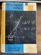 kniha Sbírka fyzikálních vzorců a pouček určeno studentům a technikům, SNTL 1962