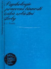 kniha Psychologie pracovní činnosti žáků zvláštní školy, SPN 1978