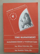 kniha Time management manažerské řízení a využívání času, Eurovia 1993