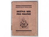 kniha Desítka her pro maličké, Loutkář 1925