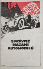 kniha Správné mazání automobilů, Vacuum Oil Company a.s. 1926