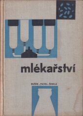 kniha Mlékařství Učebnice pro vys. školy zeměd., SZN 1964