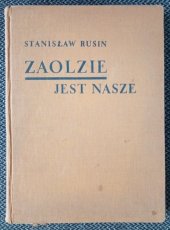 kniha Zaolzie jest nasze  , s.n. 1939