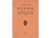 kniha Písmo historický vývoj a význam písma, úvod k poznání jeho výtvarné krásy a stylovosti0, Jednota československých matematiků a fysiků 1936