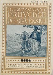 kniha Ilustrovaný průvodce po Slovensku, Emil Šolc 1920