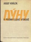 kniha Dýhy v průmyslové výrobě Určeno techn. kádrům dýhárenských a překližkárenských záv. a žákům odb. dřevařských škol, SNTL 1954