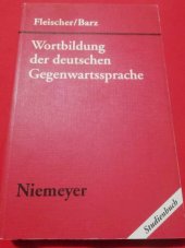 kniha Wortbildung der deutchen Gegenwartssprache, Max Niemeyer Verlag 1992