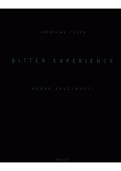 kniha Bitter experience = Hořké zkušenosti, Fraus 2001