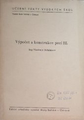 kniha Výpočet a konstrukce pecí III, Vysoká škola báňská v Ostravě 1957