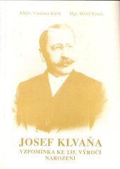 kniha Josef Klvaňa Vzpomínka ke 135. výročí narození, Klvaňovo gymnázium 1992